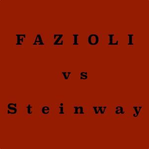 A red square with the words fazoli vs steinway on it.